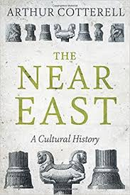 The Near East: A Cultural History