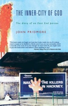 Inner-City of God, The. The diary of an East End parson.