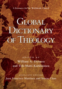 Global Dictionary of Theology - A Resource for the Worldwide Church