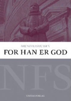 For han er god