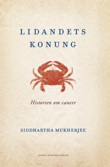 Lidandets konung: Historien om cancer