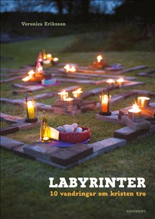 Labyrinter: 10 vandringar om kristen tro