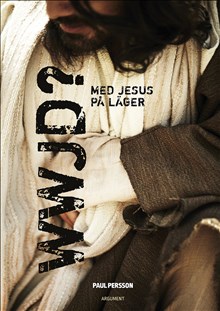 WWJD? - med Jesus på läger