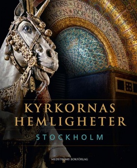 Kyrkornas hemligheter: Stockholm