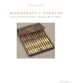 Homeopati i Sverige: En kontroversiell medicinhistoria