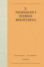Berättarna - Folksagan i Sverige 2