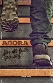 Agora - för ett folk på väg
