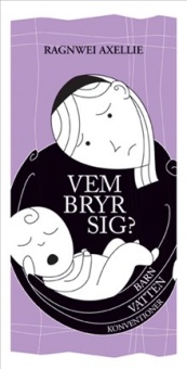 Vem bryr sig?