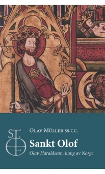 Sankt Olof: Olof Haraldsson, kung av Norge