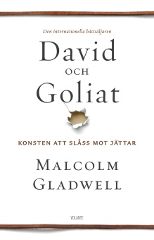 David och Goliat: konsten att slåss mot jättar
