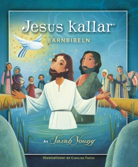 Jesus kallar: Barnbibeln