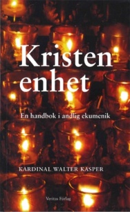 Kristen enhet: En handbok i andlig ekumenik