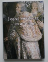 Jesper Swedberg: en antologi