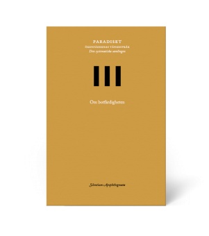 Paradiset III: Om botfärdigheten: Silentium Apophthegmata: 3