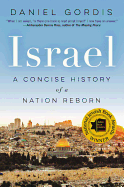 Israel: A Concise History of a Nation Reborn 