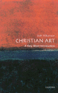  Christian Art: A Very Short Introduction