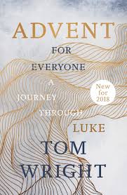Advent for Everyone (2018): A Journey through Luke 