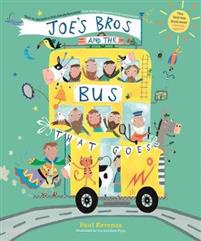 Joe&apos;s Bros and the Bus That Goes