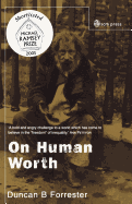 On Human Worth: A Christian Vindication of Equality 
