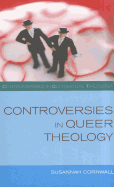 Controversies in Queer Theology 
