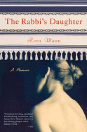 The Rabbi's Daughter: A Memoir 