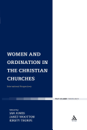 Women and Ordination in the Christian Churches: International Perspectives 