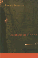 Justice in Robes 