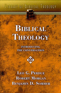 Biblical Theology: Introducing the Conversation