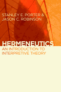 Hermeneutics: An Introduction to Interpretive Theory 