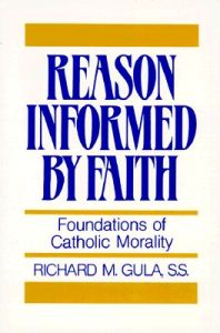 Reason Informed by Faith 