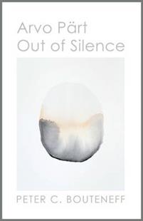 Arvo Pärt: Out of Silence
