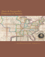 Alexis de Tocqueville's Democracy in America