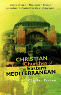Christian Churches of the Eastern Mediterranean 