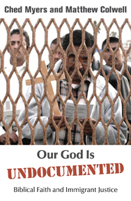 Our God Is Undocumented
