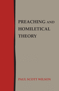 Preaching and Homiletical Theory 