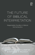 The Future of Biblical Interpretation 