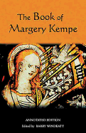 The Book of Margery Kempe: Annotated Edition