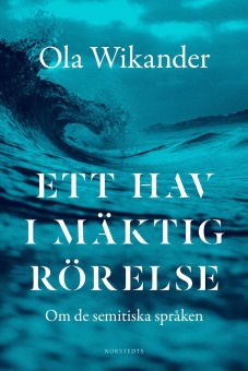 Ett hav i mäktig rörelse: om de semitiska språken