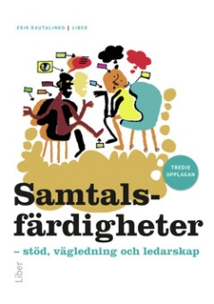 Samtalsfärdigheter: stöd, vägledning och ledarskap