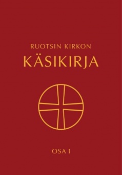 Kyrkohandbok för Svenska kyrkan del 1 - på finska