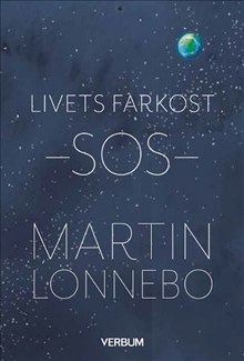 Livets farkost - SOS