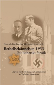 Bethelbekännelsen 1933: Ett lutherskt försök