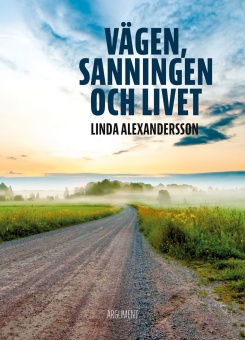 Vägen, sanningen och livet - svenska