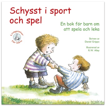 Schysst i sport och spel: en bok för barn om att spela och leka
