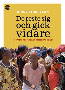 De reste sig och gick vidare : Hoppets röster från