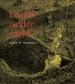 Lunds undre värld: del 2