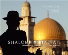 Shalom Inshallah – Encountering jews, christians and muslims
