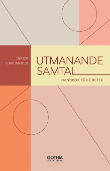 Utmanande samtal: handbok för chefer