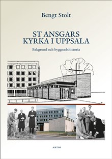 St Ansgars kyrka i Uppsala: bakgrund och byggnadshistoria