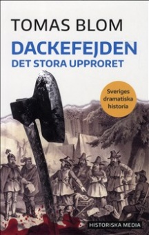 Dackefejden: det stora upproret